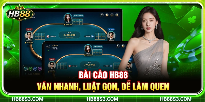 Bài Cào HB88 – Ván Nhanh, Luật Gọn, Dễ Làm Quen 2 Bài Cào HB88 – Ván Nhanh, Luật Gọn, Dễ Làm Quen