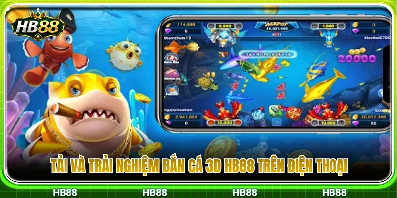 Bắn Cá 3D HB88 – Trải Nghiệm Đại Dương Mượt Trên Điện Thoại 4 Cài đặt và tham gia bắn cá 3D HB88 trên di động