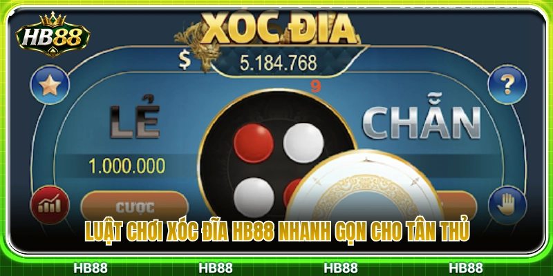 Xóc Đĩa HB88 – Luật Chơi Nhanh Và Các Cửa Cược Cơ Bản 3 Cách chơi xóc đĩa HB88 dễ hiểu dành cho người bắt đầu
